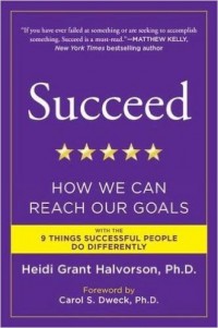 Succeed_How_We_Achieve_Our_Goals_Book_Summary