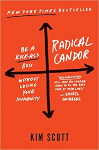 radical candor book summary